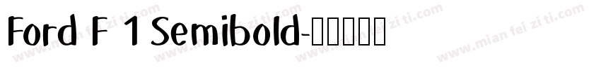 Ford F 1 Semibold字体转换
